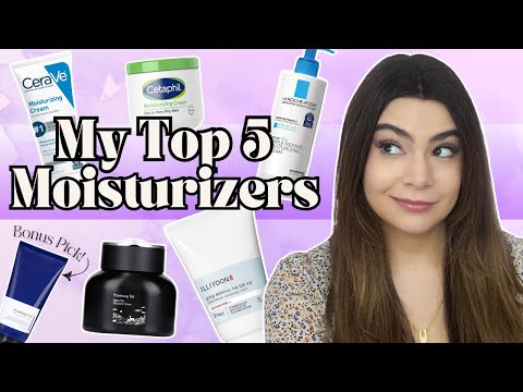 My Top 5 Moisturizers | 2025 Edition